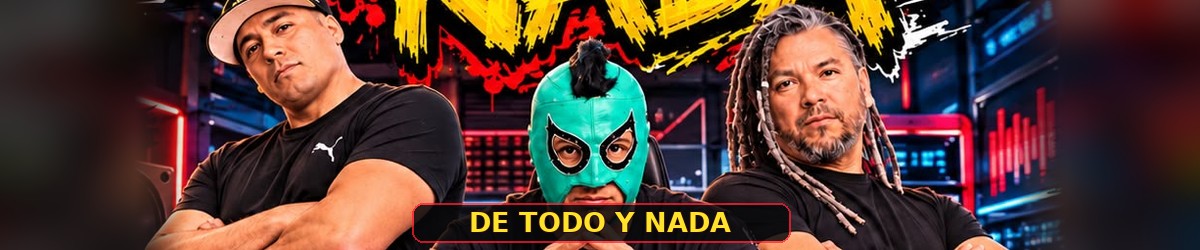 Conductores de De Todo y Nada